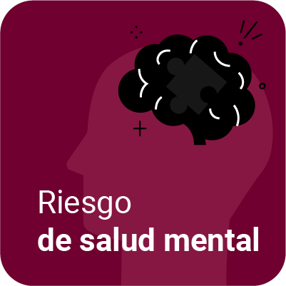 Riesgo de salud mental