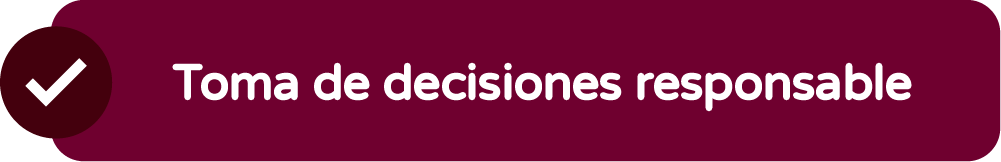 Tom de decisiones responsable